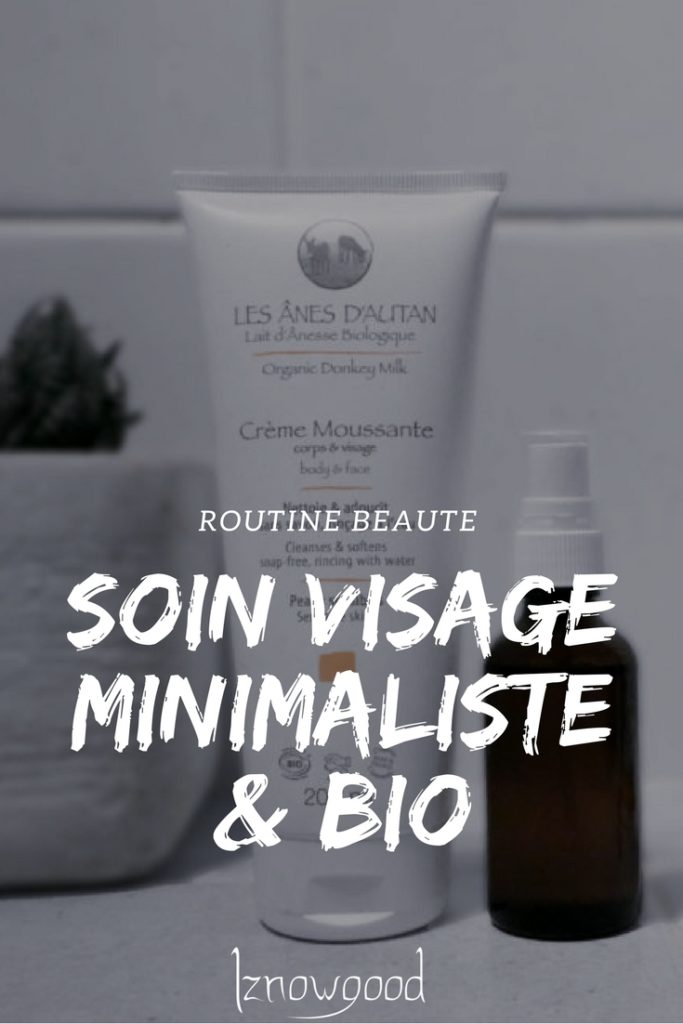 routine visage minimaliste bio