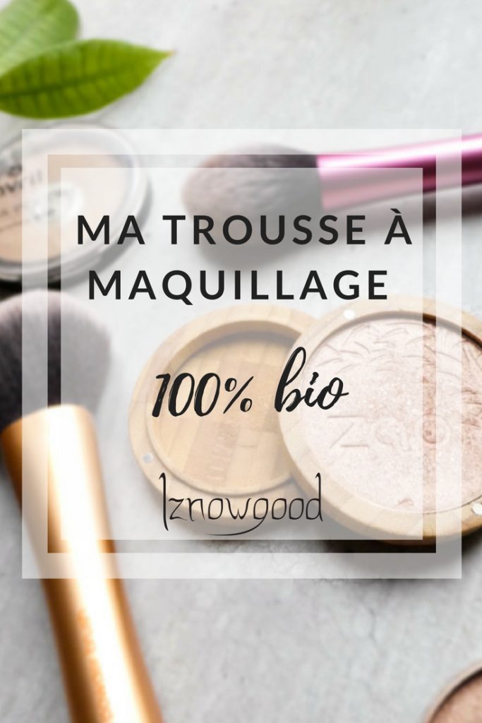 Maquillage 100% bio