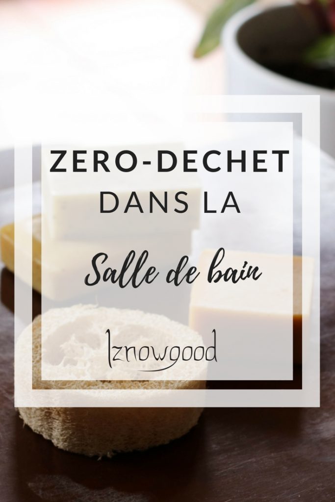 zero dechet salle de bain