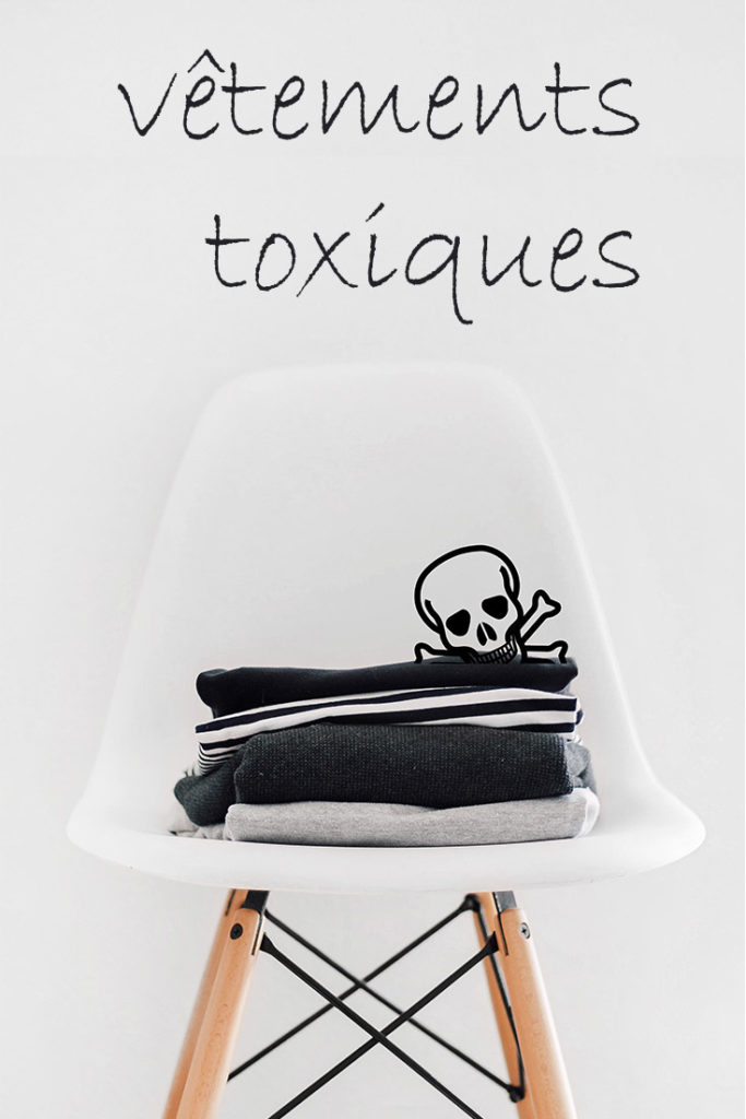 vêtements toxiques